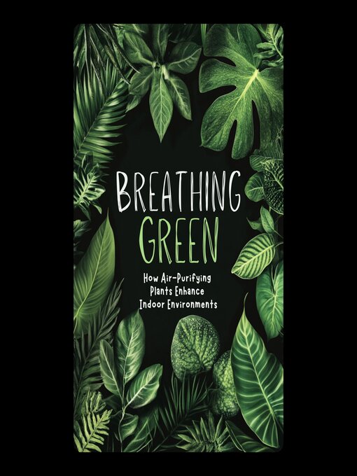 Title details for Breathing Green by S Williams - Wait list